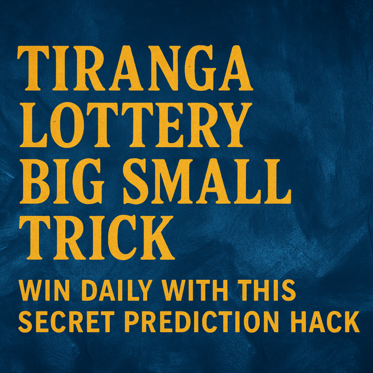 Tiranga Lottery Big Small Trick